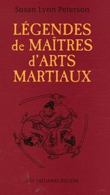 Lgendes de Matres d'Arts Martiaux