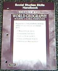 World Geography (Building a Global Perspective): Social Studies Skills Handbook