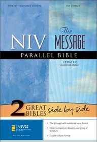 NIV The Message: Parallel Bible