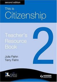 This is Citizenship!: Teacher's Resource Book Bk. 2