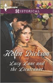 Lucy Lane and the Lieutenant (Harlequin Historical, No 403)