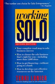 Working Solo: The Real Guide to Freedom  Financial Success with Your Own Business, 2nd Edition