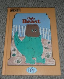 Ugly Beast (Adventures of Beast Series)