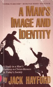 A Man's Image & Identity