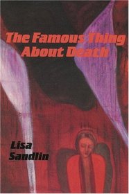 The Famous Thing About Death: And Other Stories