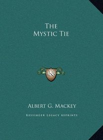 The Mystic Tie