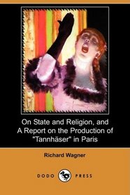 On State and Religion, and A Report on the Production of 