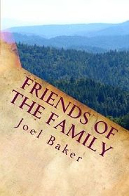 Friends of the Family (Colter Saga, Bk 1)