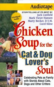 Chicken Soup for the Cat & Dog Lover's Soul  (Audio)