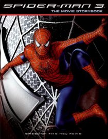 Spider-Man 3: The Movie Storybook (Spider-Man)