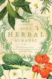 Llewellyn's 2009 Herbal Almanac (Llewellyn's Herbal Almanac)