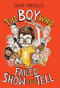 The Boy Who Failed Show and Tell