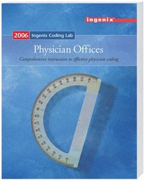 Ingenix Coding Lab: Physician Offices 2006 (Ingenix Coding Lab 2006)