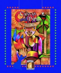 Canvas and Paper (Gateways to the Sun Collections)