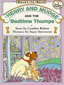 Henry and Mudge and the Bedtime Thumps