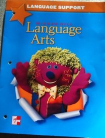 Language Support Grade K (McGraw-Hill Language Arts)