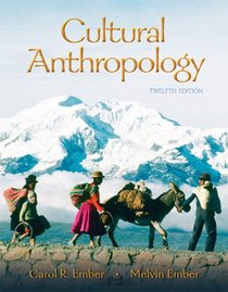 Cultural Anthropology (12th Edition)