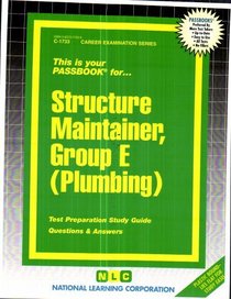Structure Maintainer, Group E: Plumbing (Career Examination series)