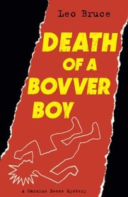 Death of a Bovver Boy: A Carolus Deene Mystery (Carolus Deene Series)
