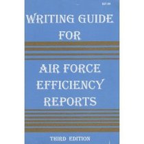 Writing Guide for Air Force Efficiency Reports