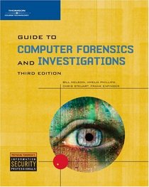 Guide to Computer Forensics and Investigations, Third Edition
