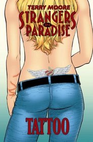 Strangers In Paradise Book 17: Tattoo (Strangers in Paradise (Graphic Novels))