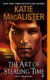The Art of Stealing Time (Time Thief, Bk 2)