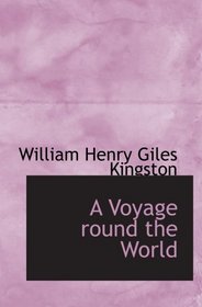 A Voyage round the World