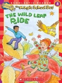 Magic School Bus: The Wild Leaf Ride