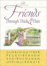 Friends Through Thick  Thin (Walker Large Print Books)