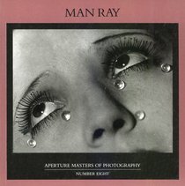 Man Ray (Aperture Masters of Photography)