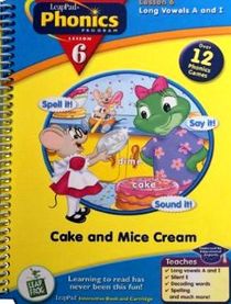 Cake and Mice Cream: LeapPad Phonics Program, Lesson 6 (Interactive Book and Cartridge Included)