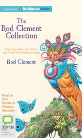 The Rod Clement Collection: Feathers for Phoebe plus 5 more
