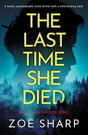 The Last Time She Died (Blake & Byron, Bk 1)
