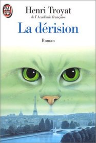 La Derision (J'ai Lu) (French Edition)
