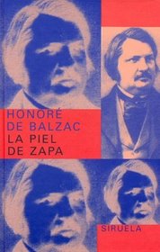 La piel de zapa/ The Magic Skin (Libros Del Tiempo) (Spanish Edition)