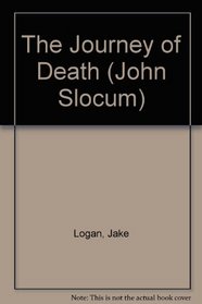 The Journey of Death (John Slocum, No 78)