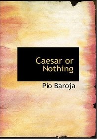 Caesar or Nothing (Large Print Edition)