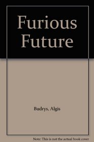 Furious Future