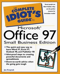 Complete Idiot's Guide to Office 97 Small Bus (The Complete Idiot's Guide)