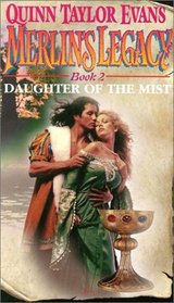 Daughter of the Mist (Merlin's Legacy, Bk 2)