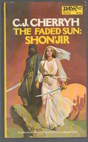 The Faded Sun: Shonjir (Alliance-Union Universe)