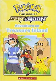 Adventure on Treasure Island (Pokmon Alola Chapter Book #3)