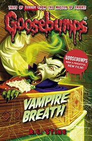 Vampire Breath (Goosebumps, Bk 49)
