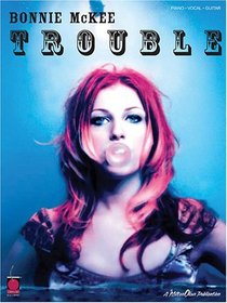 Bonnie McKee - Trouble