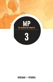 Manhattan Projects Volume 3