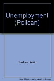 Unemployment (Pelican)