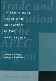 International Trade and Migration in the Apec Region