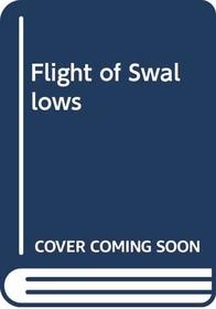 Flight of Swallows