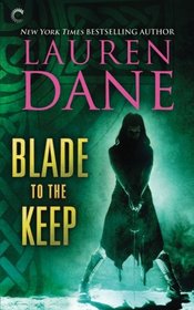 Blade to the Keep (Goddess with a Blade, Bk 2)